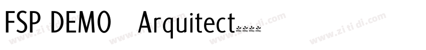 FSP DEMO   Arquitect字体转换